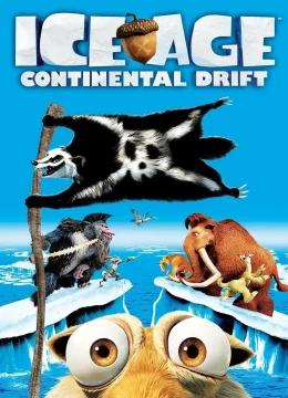 Kỷ Băng Hà 4: Lục Địa Trôi Dạt