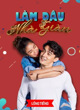 Làm Dâu Nhà Giàu