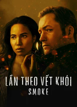 Lần Theo Vết Khói