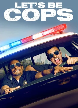 Let’s Be Cops