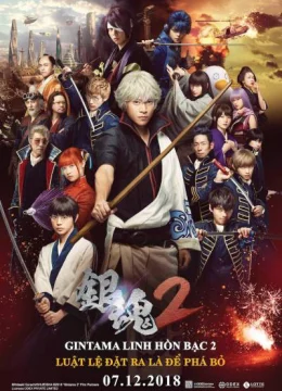 Xem Phim Linh Hồn Bạc 2: Luật Lệ Đặt Ra Là Để Phá Bỏ Vietsub HD Online