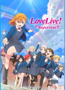 Xem Phim Love Live! Siêu Sao!! Vietsub HD Online