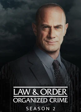 Luật Pháp Và Trật Tự: Tội Phạm Có Tổ Chức (Phần 2)