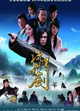 Xem Phim Lưu Tinh Hồ Điệp Kiếm Vietsub HD Online