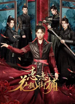 Xem Phim Luyến Luyến Hoa Nhan Ngự Bổ Vietsub HD Online