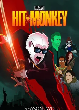 Marvel’s Hit-Monkey (Phần 2)