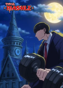 Mashle: Magic and Muscles