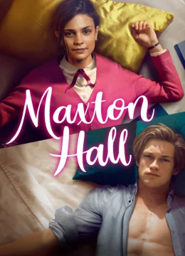 Xem Phim Maxton Hall – Die Welt Zwischen Uns Vietsub HD Online