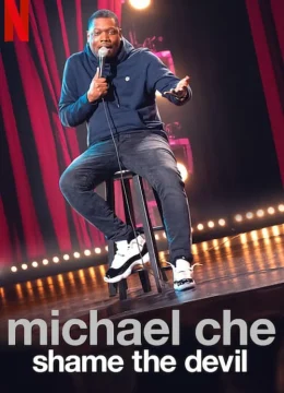 Xem Phim Michael Che: Shame the Devil Vietsub HD Online