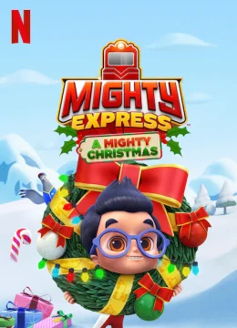 Xem Phim Mighty Express: Cuộc phiêu lưu Giáng sinh Vietsub HD Online