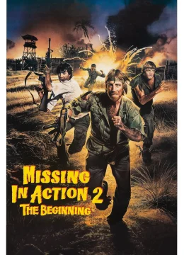 Missing in Action 2: The Beginning