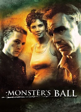 Monster’s Ball