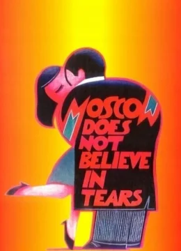 Moskva Không Tin Những Giọt Nước Mắt