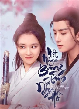 Xem Phim Một Mảnh Băng Tâm Tại Ngọc Hồ Vietsub HD Online