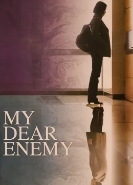 My Dear Enemy