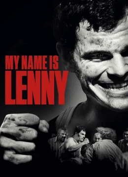 Xem Phim My Name Is Lenny Vietsub HD Online