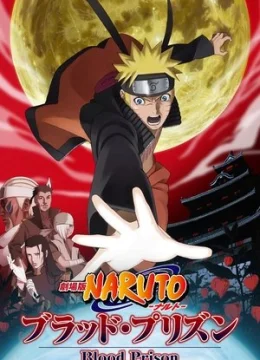 Xem Phim Naruto Shippuden Movie 5: Huyết Ngục Vietsub HD Online