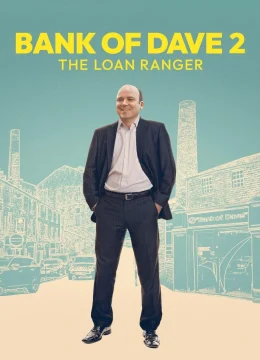 Ngân Hàng Của Dave 2: Người Cho Vay Cô Đơn