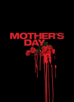 Xem Phim Ngày Của Mẹ Vietsub HD Online