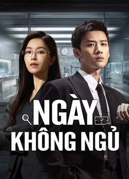 Xem Phim Ngày Không Ngủ Vietsub HD Online