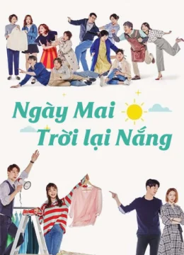 Xem Phim Ngày Mai Trời Lại Nắng Vietsub HD Online