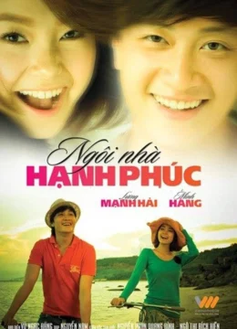 Xem Phim Ngôi Nhà Hạnh Phúc (Bản Việt Nam) Vietsub HD Online