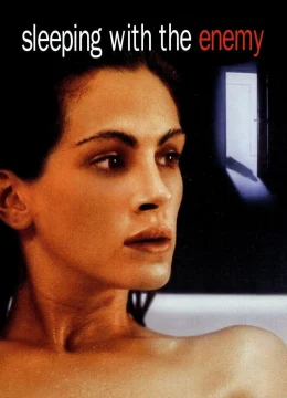 Xem Phim Ngủ Với Kẻ Thù Vietsub HD Online