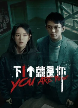 Người Tiếp Theo Chính Là Cô