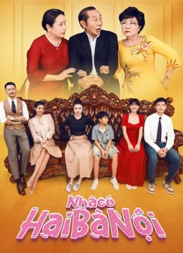 Xem Phim Nhà Có Hai Bà Nội Vietsub HD Online
