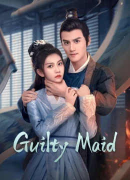 Xem Phim Nha Hoàn Thế Tội Vietsub HD Online