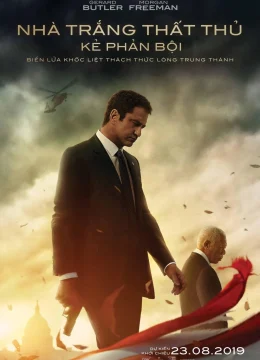 Xem Phim Nhà Trắng Thất Thủ: Kẻ Phản Bội Vietsub HD Online