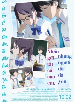 Nhắn Gửi Tất Cả Các Em, Những Người Tôi Đã Yêu