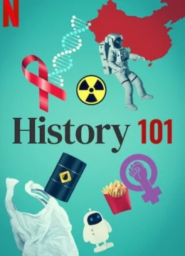 Xem Phim Nhập Môn Lịch Sử (Phần 1) Vietsub HD Online