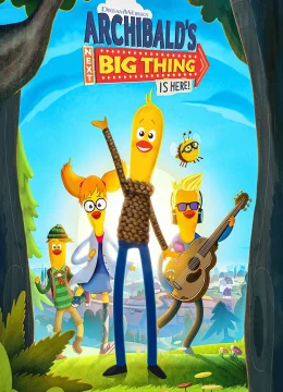 Nhật Ký Phiêu Lưu Của Archibald (Phần 1)