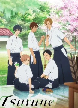 Xem Phim Những chàng cung thủ trẻ Tsurune Vietsub HD Online