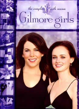 Những cô nàng Gilmore (Phần 6)