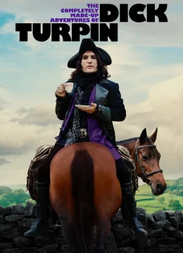 Những Cuộc Phiêu Lưu Vô Cùng Hoang Đường Của Dick Turpin