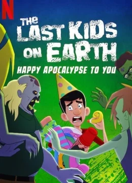 Những đứa trẻ cuối cùng trên Trái Đất: Chúc tận thế vui vẻ