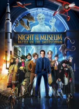 Xem Phim Night at the Museum: Battle of the Smithsonian Vietsub HD Online
