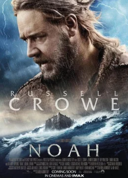 Xem Phim Noah: Đại hồng thủy Vietsub HD Online