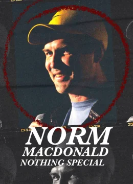 Xem Phim Norm Macdonald: Không có gì đặc biệt Vietsub HD Online