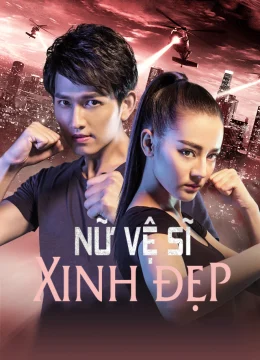 Nữ Vệ Sĩ Xinh Đẹp