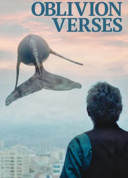 Xem Phim Oblivion Verses Vietsub HD Online