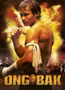 Xem Phim Ong-Bak: The Thai Warrior Vietsub HD Online
