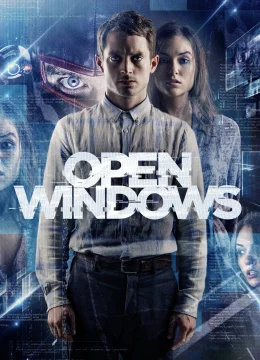 Xem Phim Open Windows Vietsub HD Online