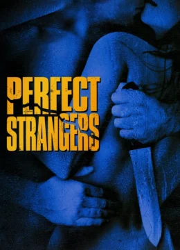 Xem Phim Perfect Strangers Vietsub HD Online