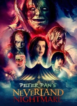 Xem Phim Peter Pan: Cơn Ác Mộng ở Xứ Neverland Vietsub HD Online