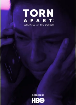 Xem Phim Phân Ly: Bị Chia Cắt Ở Biên Giới Vietsub HD Online