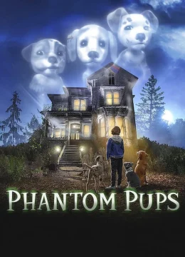 Xem Phim Phantom Pups (Phần 1) Vietsub HD Online