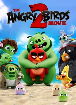 Xem Phim Phim Angry Birds 2 Vietsub HD Online